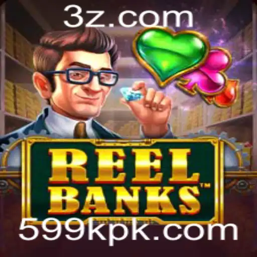 Descubra ReelBanks: O Novo Jogo Que Conquistou 599k Usuários