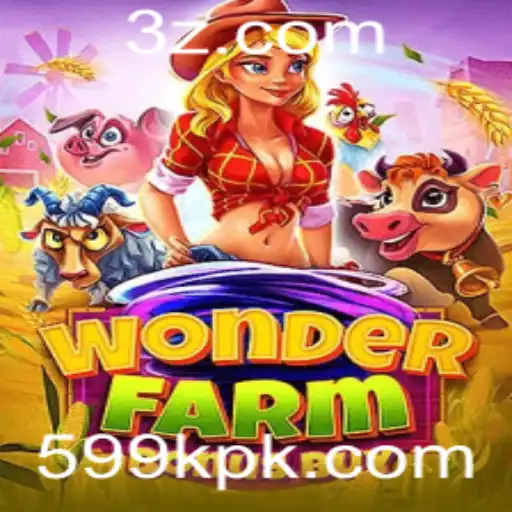 599k - WonderFarmBonusBuy: A Nova Sensação dos Jogos com Premiação de 599k